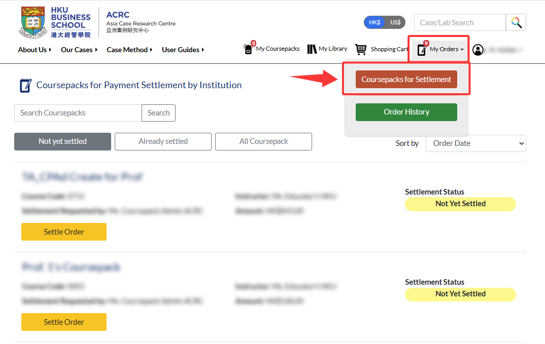 Instructional view highlighting the 'Coursepacks for Settlement' button within the expanded 'My Orders' dropdown menu.